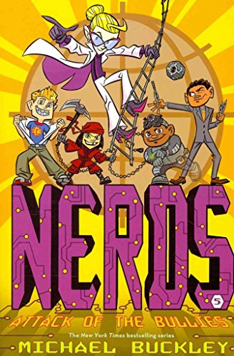 Stock image for Attack of the BULLIES (NERDS Book Five) (UK edition) for sale by SecondSale