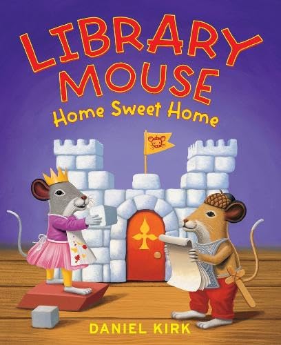 Stock image for Library Mouse: Home Sweet Home for sale by WorldofBooks