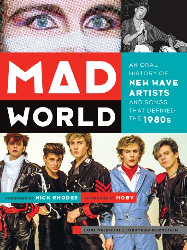 Stock image for Mad World: An Oral History of New Wave Artists and Songs That Defined the 1980s for sale by Goodwill