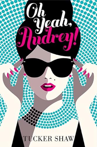 Stock image for Oh Yeah, Audrey! for sale by HPB-Emerald