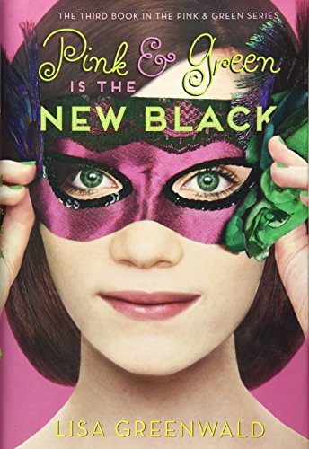 9781419712258: Pink & Green Is the New Black: Pink & Green Book Three