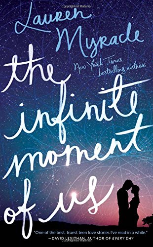 Stock image for The Infinite Moment of Us for sale by Dream Books Co.