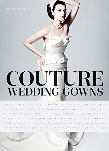 9781419713880: Couture Wedding Gowns