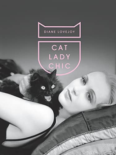 Beispielbild fr Cat Lady Chic zum Verkauf von AwesomeBooks