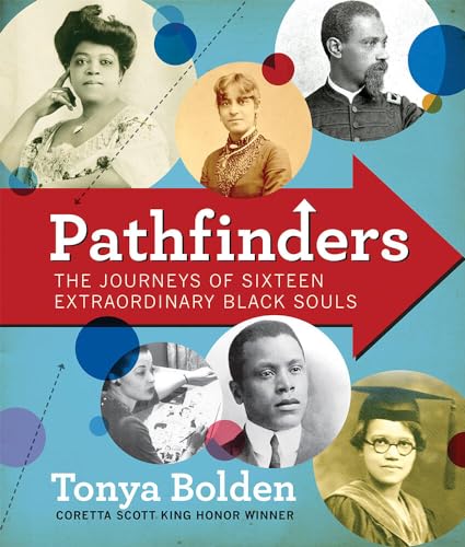 9781419714559: Pathfinders: The Journeys of 16 Extraordinary Black Souls