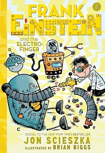 Beispielbild fr Frank Einstein and the Electro-Finger (Frank Einstein series #2): Book Two zum Verkauf von Gulf Coast Books