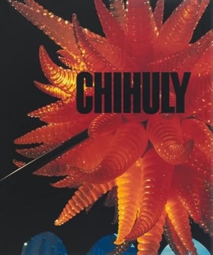 9781419715112: Chihuly Volume 1: 1968-1996