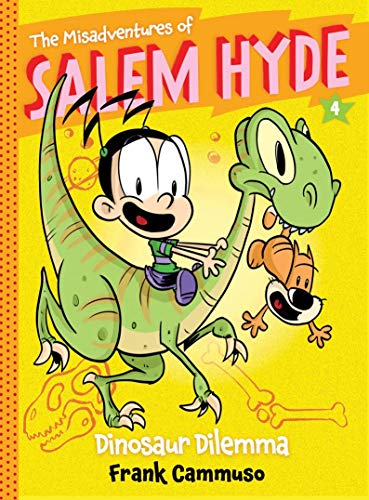 Beispielbild fr The Misadventures of Salem Hyde: Book Four: Dinosaur Dilemma zum Verkauf von HPB-Emerald