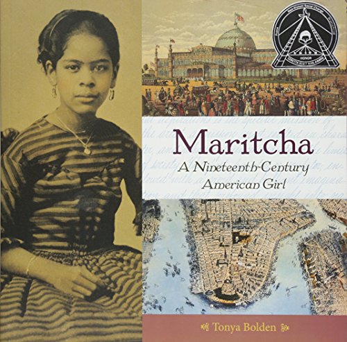 Beispielbild fr Maritcha : A Nineteenth-Century American Girl zum Verkauf von Better World Books