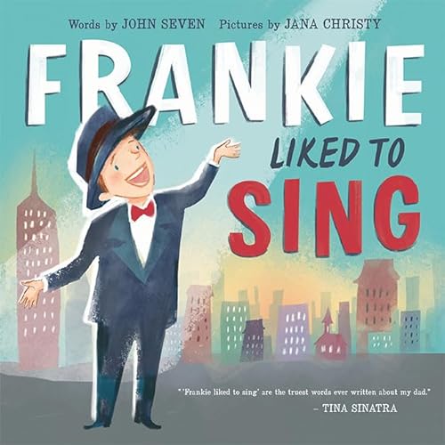 Beispielbild fr Frankie Liked to Sing zum Verkauf von BooksRun