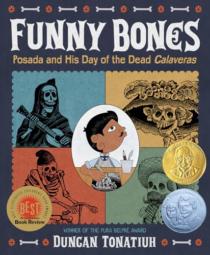 9781419716478: Funny Bones: Posada and His Day of the Dead Calaveras