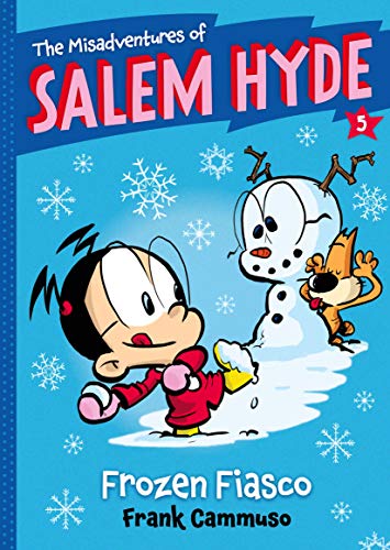 Beispielbild fr The Misadventures of Salem Hyde: Book Five Frozen Fiasco zum Verkauf von Books From California