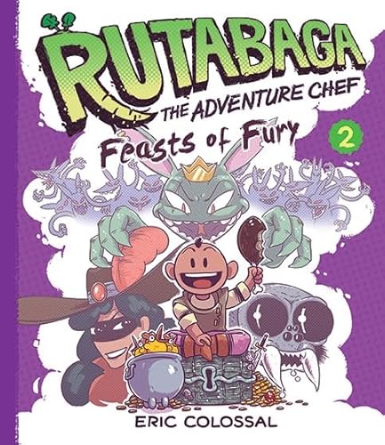 Beispielbild fr Rutabaga the Adventure Chef : Book 2: Feasts of Fury zum Verkauf von Better World Books