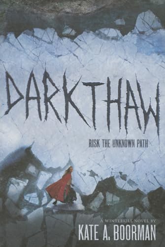 9781419716638: Darkthaw: A Winterkill Novel