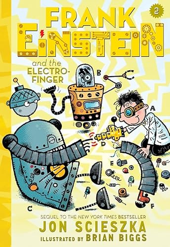 Beispielbild fr Frank Einstein and the Electro-Finger (Frank Einstein series #2): Book Two zum Verkauf von ThriftBooks-Atlanta