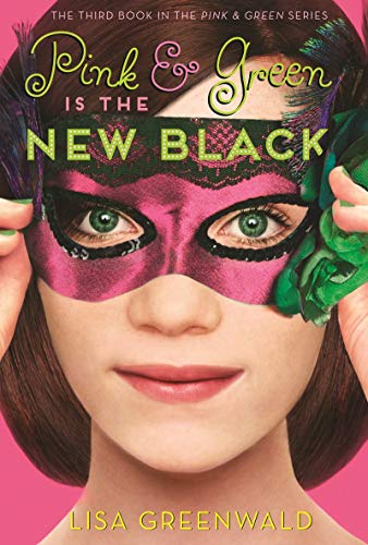 9781419716799: Pink & Green Is the New Black: Pink & Green Book Three