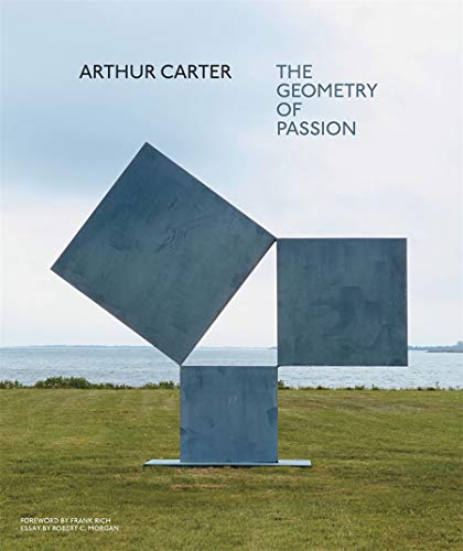 Imagen de archivo de Arthur Carter: The Geometry of Passion a la venta por Housing Works Online Bookstore