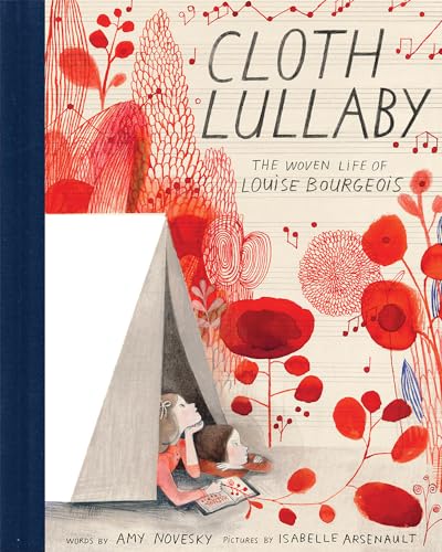 Beispielbild fr Cloth Lullaby : The Woven Life of Louise Bourgeois zum Verkauf von Better World Books