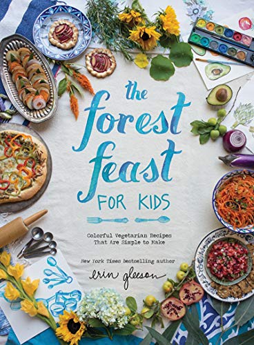 Beispielbild fr The Forest Feast for Kids : Colorful Vegetarian Recipes That Are Simple to Make zum Verkauf von Better World Books