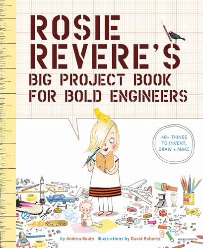 Beispielbild fr Rosie Revere's Big Project Book for Bold Engineers (The Questioneers) zum Verkauf von Gulf Coast Books