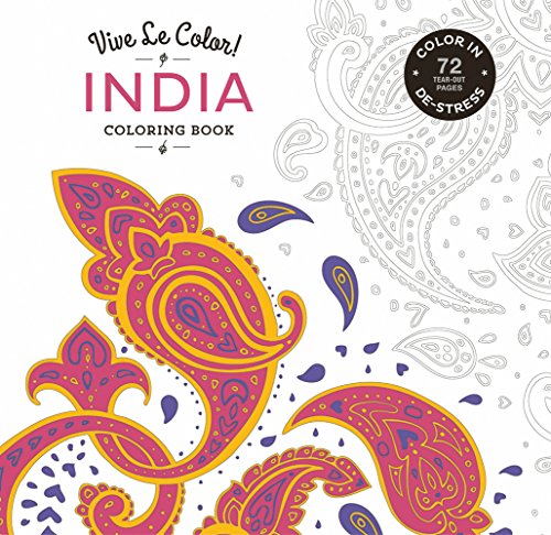 Stock image for Vive Le Color! India (Adult Coloring Book): Color In; De-Stress (72 Tear-Out Pages) for sale by ThriftBooks-Dallas