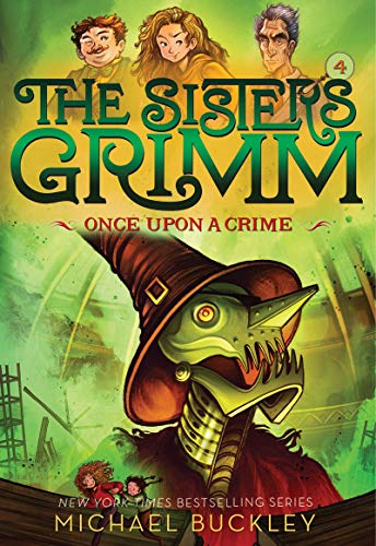 Beispielbild fr Once Upon a Crime (The Sisters Grimm #4): 10th Anniversary Edition (Sisters Grimm, The) zum Verkauf von SecondSale