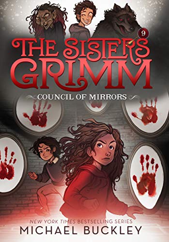 Stock image for The Council of Mirrors (The Sisters Grimm #9): 10th Anniversary Edition (Sisters Grimm, The) for sale by Half Price Books Inc.