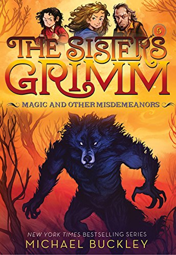 9781419720109: Magic and Other Misdemeanors (The Sisters Grimm #5): 10th Anniversary Edition (Sisters Grimm, The)