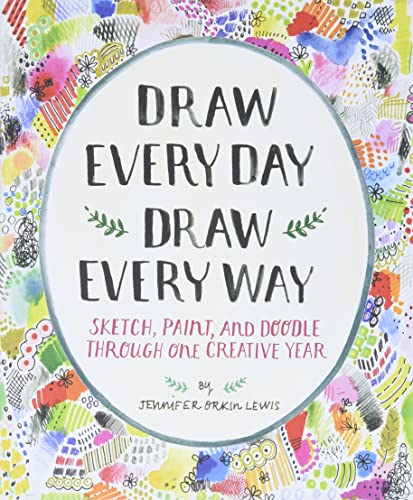 9781419720147: Draw Every Day, Draw Every Way: Guided Sketchbook
