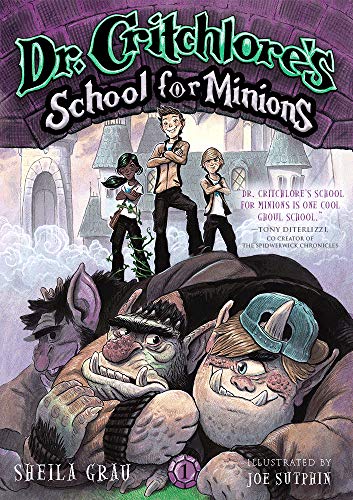 9781419720291: Dr. Critchlore's School for Minions: Book One: 1