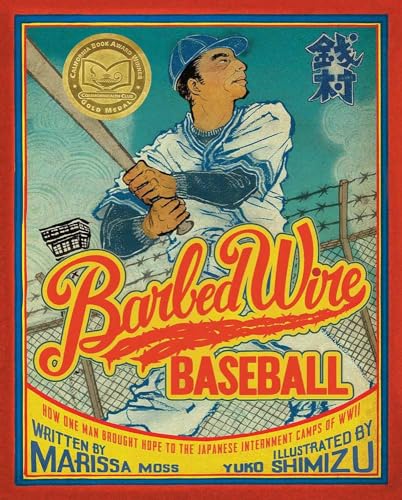 Stock image for Barbed Wire Baseball: How One Man Brought Hope to the Japanese Internment Camps of WWII for sale by SecondSale