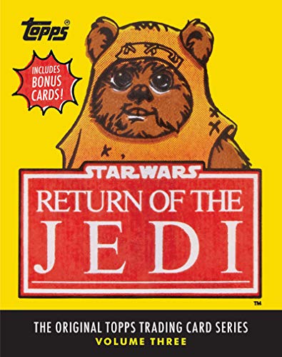 Stock image for Star Wars: Return of the Jedi: The Original Topps Trading Card Series, Volume Three (Topps Star Wars) for sale by Ergodebooks