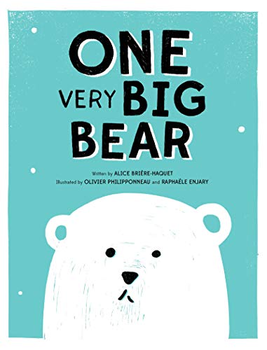 Stock image for ONE Very Big Bear : A Picture Book for sale by Better World Books