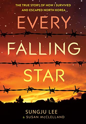 Beispielbild fr Every Falling Star: The True Story of How I Survived and Escaped North Korea zum Verkauf von HPB-Emerald