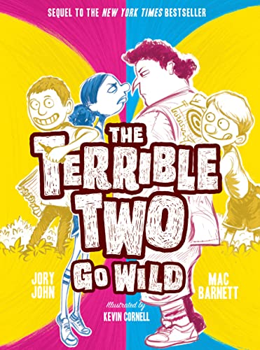 9781419721854: Terrible Two Go Wild