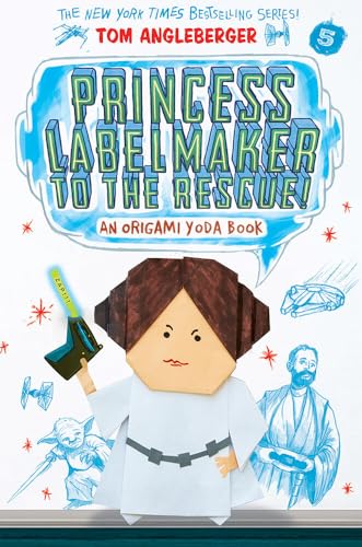 Stock image for Princess Labelmaker to the Rescue! (Origami Yoda #5) for sale by Red's Corner LLC