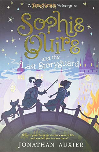 Stock image for Sophie Quire and the Last Storyguard: A Peter Nimble Adventure for sale by PlumCircle