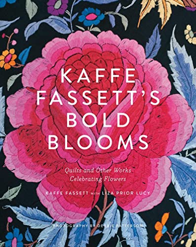 Imagen de archivo de Kaffe Fassett's Bold Blooms: Quilts and Other Works Celebrating Flowers a la venta por HPB-Diamond