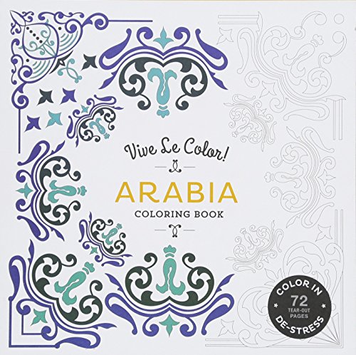 Stock image for Vive Le Color! Arabia (Adult Coloring Book): Color In; De-stress (72 Tear-out Pages) for sale by HPB-Movies