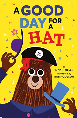 9781419723001: A Good Day For A Hat