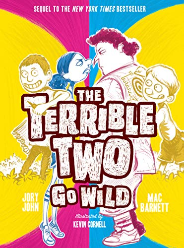 9781419723414: Terrible Two Go Wild (UK edition) (The terrible two, 3)