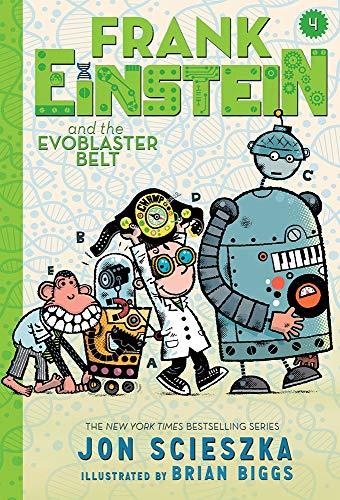 Stock image for Frank Einstein and the Evoblaster Belt (Frank Einstein series #4): Book Four for sale by WorldofBooks