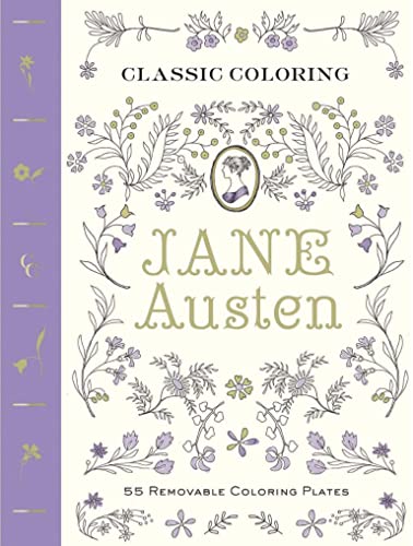 Stock image for Classic Coloring: Jane Austen: 55 Removable Coloring Plates for sale by medimops