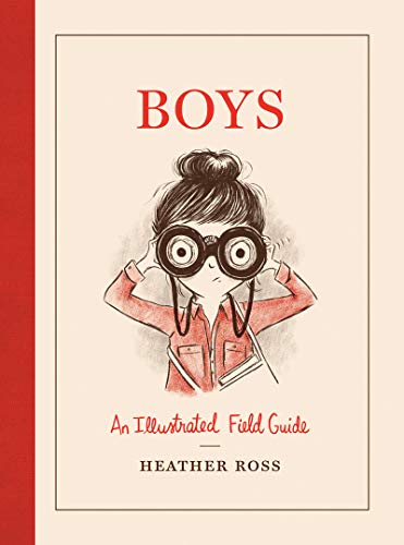 9781419723889: Boys: An Illustrated Field Guide