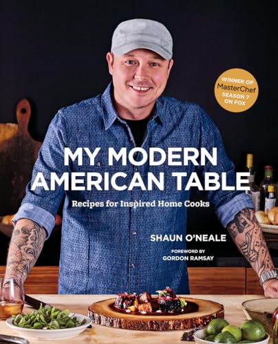 9781419724008: My Modern American Table: Recipes for Inspired Home Cooks