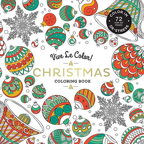 Stock image for Vive Le Color! Christmas (Adult Coloring Book): Color In; De-stress (72 Tear-out Pages) for sale by Your Online Bookstore