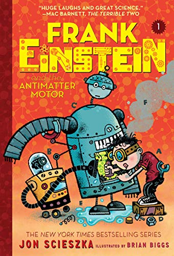 Stock image for Frank Einstein and the Antimatter Motor (Frank Einstein series #1): Book One for sale by SecondSale