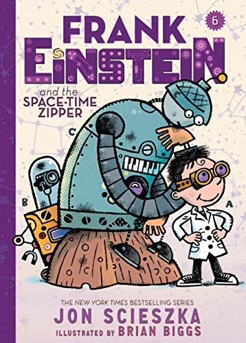 Stock image for Frank Einstein and the Space-Time Zipper (Frank Einstein Series #6) for sale by Better World Books
