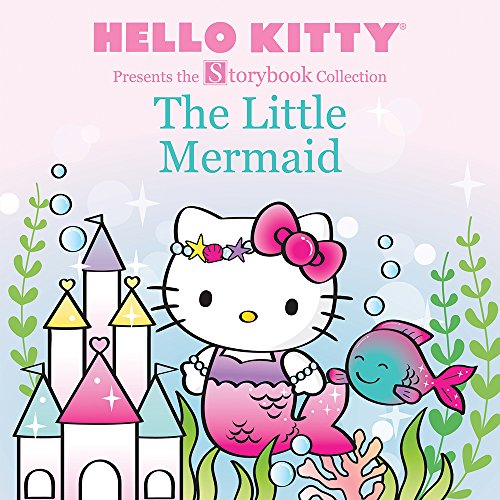 Beispielbild fr Hello Kitty Presents the Storybook Collection: The Little Mermaid zum Verkauf von ThriftBooks-Atlanta