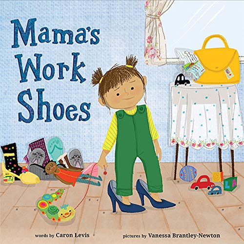 Stock image for Mama's Work Shoes for sale by SecondSale